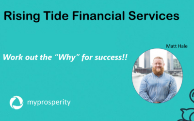 Rising Tide –  Work out the “Why” for success!!!